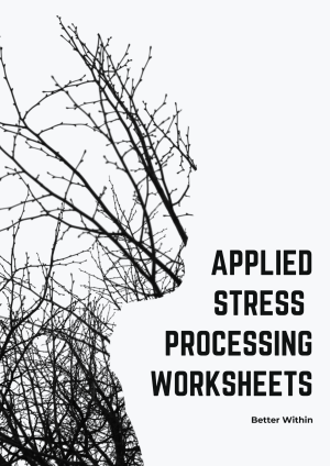 Applied Stress Processing Worksheets